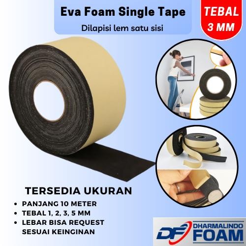 

Stok Baru Eva Foam Tape 3 mm x 10 Mtr Eva Foam Single Tape