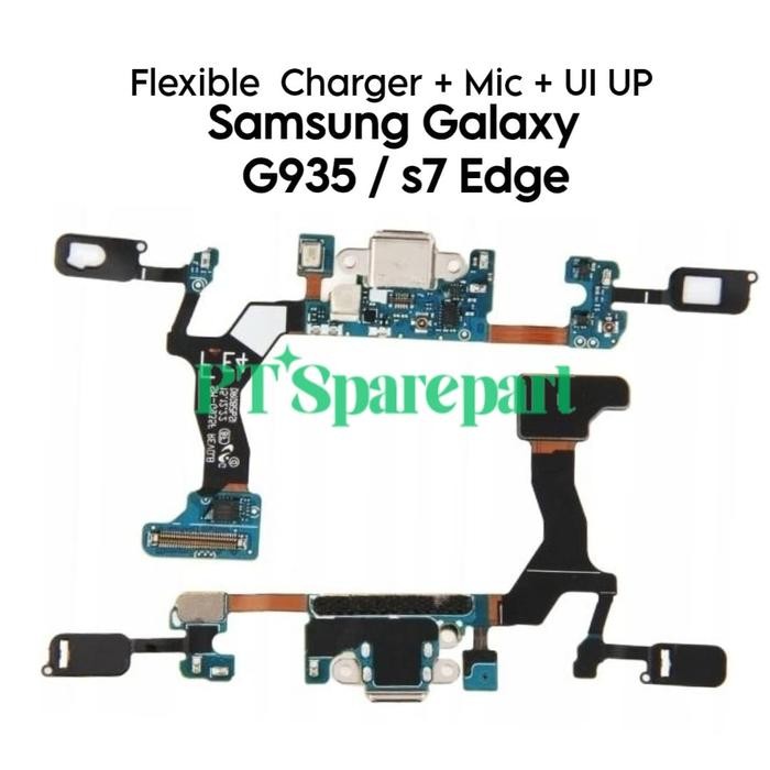 FLEXIBLE KONEKTOR PCB CHARGER MIC + UI UP SAMSUNG GALAXY S7 EDGE / G935 / SM-G935F.
