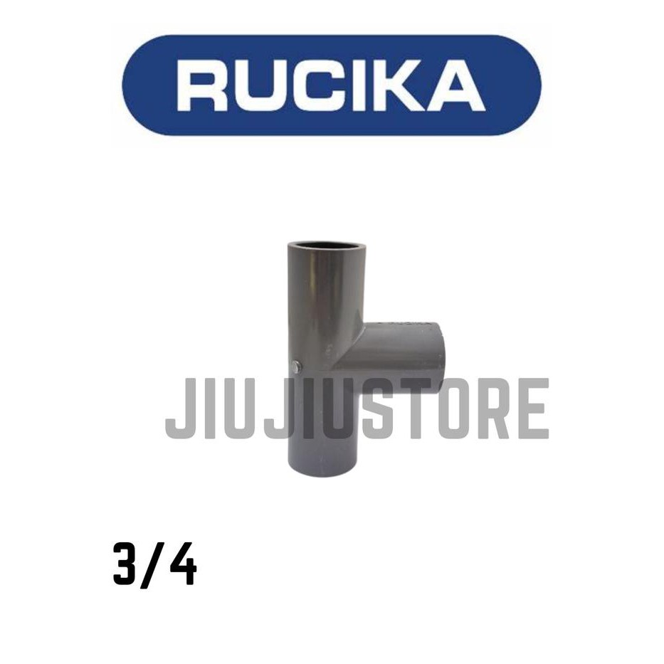 RUCIKA TEE 3/4 AW INCH RUCIKA T 3/4 AW INCH SAMBUNGAN T INCH RUCIKA
