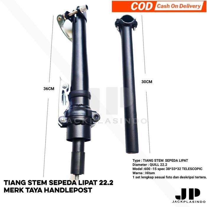 PREMIUM Tiang stem sepeda lipat 22.2 TAYA handlepost alloy telescopic seli pac