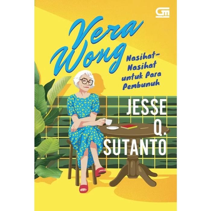 

Vera Wong : Nasihat-Nasihat untuk Para Pembunuh (Vera Wong`s Unsolicited Advice For Murderers)