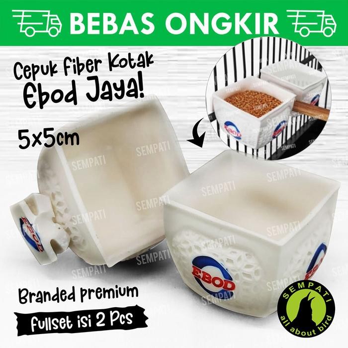 Cepuk cangkir fiber kotak ebod jaya wadah pakan makan minum burung