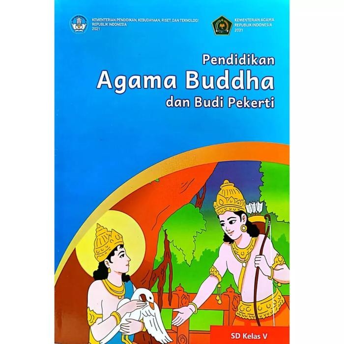 

Ready BUKU SISWA AGAMA BUDDHA KURIKULUM PENGGERAK-MERDEKA KELAS 5 SD