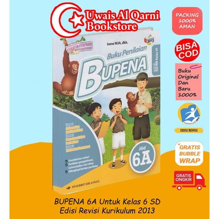 

Ready BUPENA (BUKU PENILAIAN)JILID 6A SD/MI KLS VI K13N