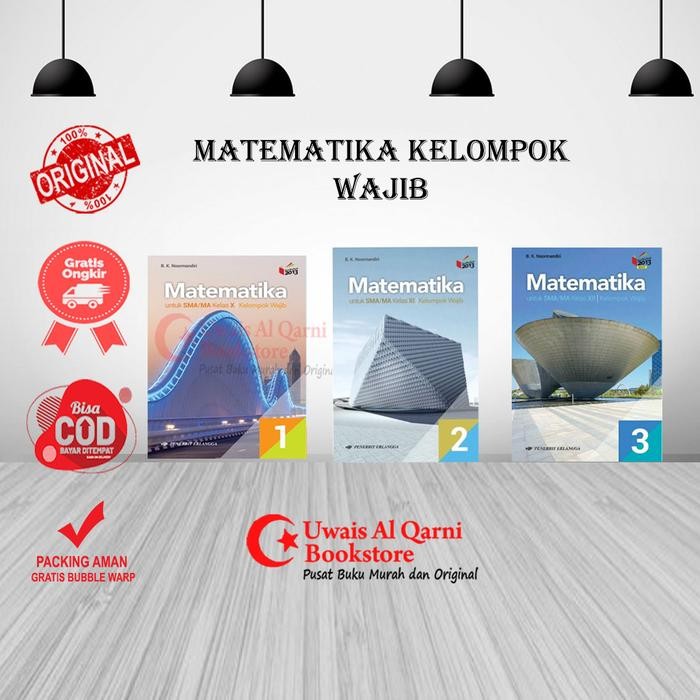 

Ready MATEMATIKA KELOMPOK WAJIB KELAS 10 11 & 12 - B.K NOORMANDIRI. ERLANGGA