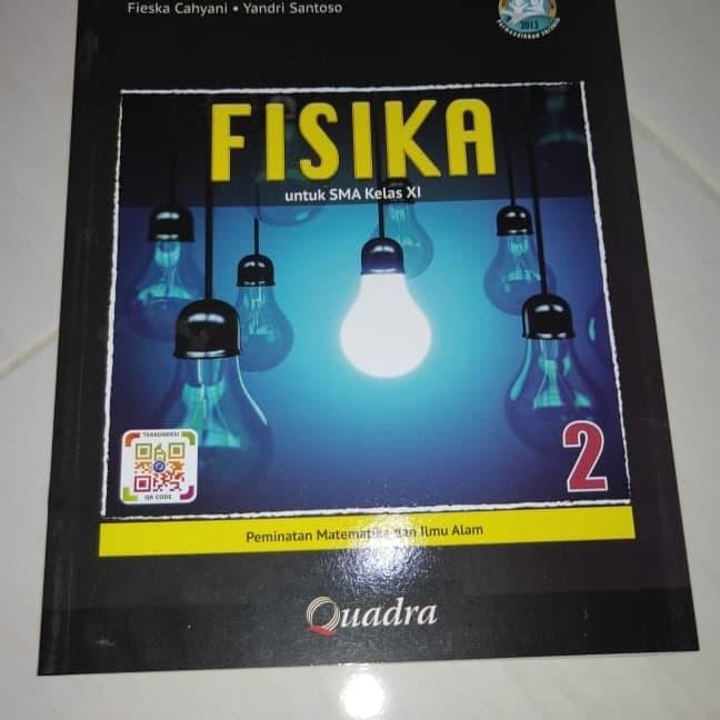 

Ready FISIKA untuk SMA.MA Kelas XI.11 K13 Revisi (Quadra)