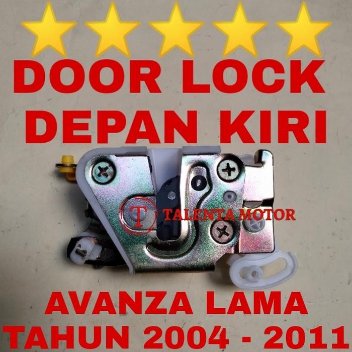 DOOR LOCK PINTU DEPAN KIRI AVANZA / XENIA LAMA 2004 - 2011 DOR LOK