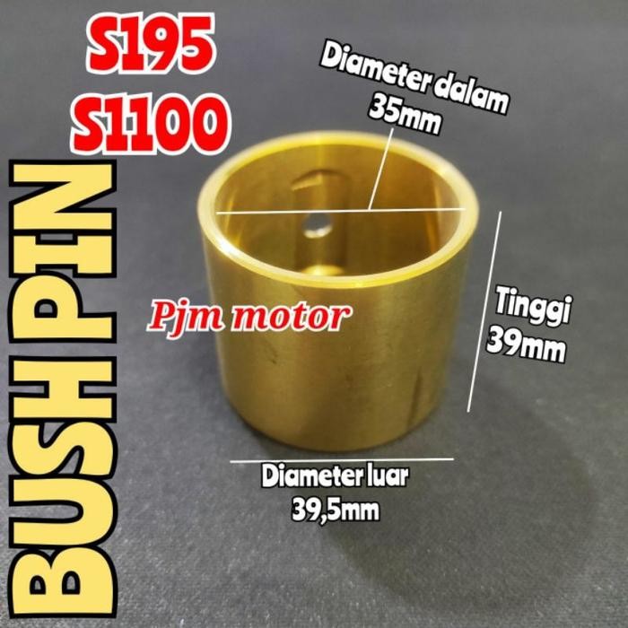 Silahkan Order] S195 S1100 BUSH PIN BOS PEN SOKAR STANG SEHER MESIN DIESEL DONG FENG JIANG DONG DLL