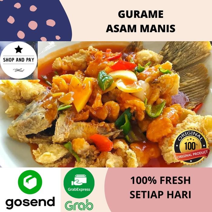 

Ikan Gurame Asam Manis Ready To Eat Fresh 100%