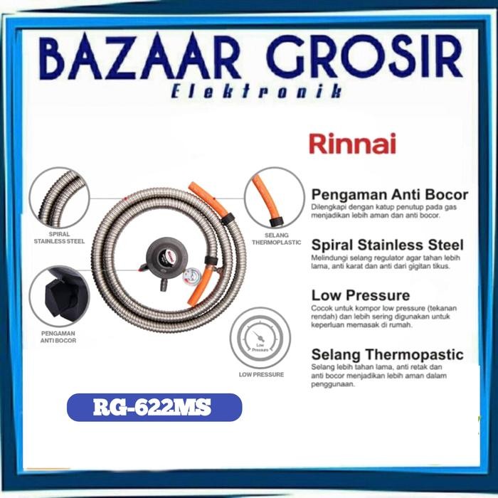 SELANG GAS + REGULATOR RINAAI RG 622 MS / RG622MS / RG-622MS SNI