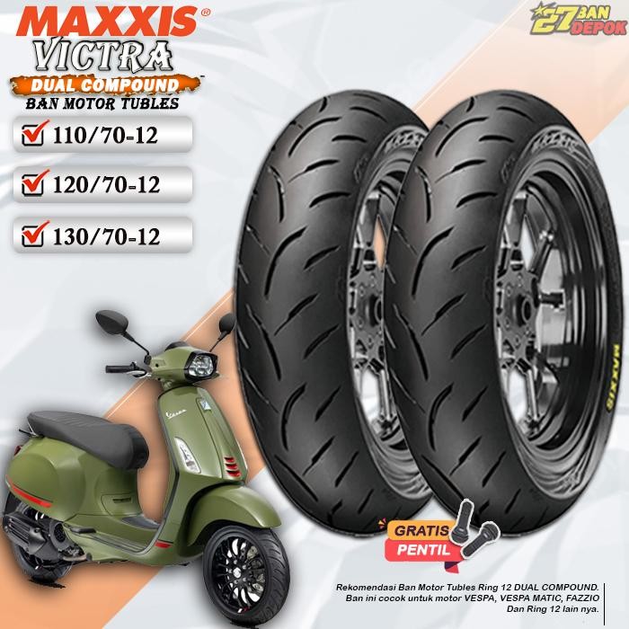 [Satuan] Ban Motor Vespa Maxxis Victra Ring 12 Tubles Ban Motor Tubeless Vespa Ring 12 Tubles