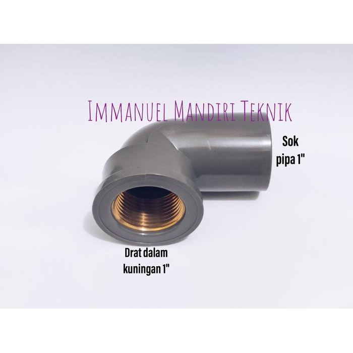 Knee drat dalam 1 inch pvc kuningan / Elbow drat kuningan pvc 1 inch