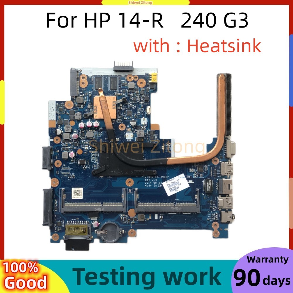For HP 14-R 240 G3 Laptop Motherboard ZS040 LA-A993P DDR3L With i3-4005U i5-4210 CPU 820M 2G GPU +He
