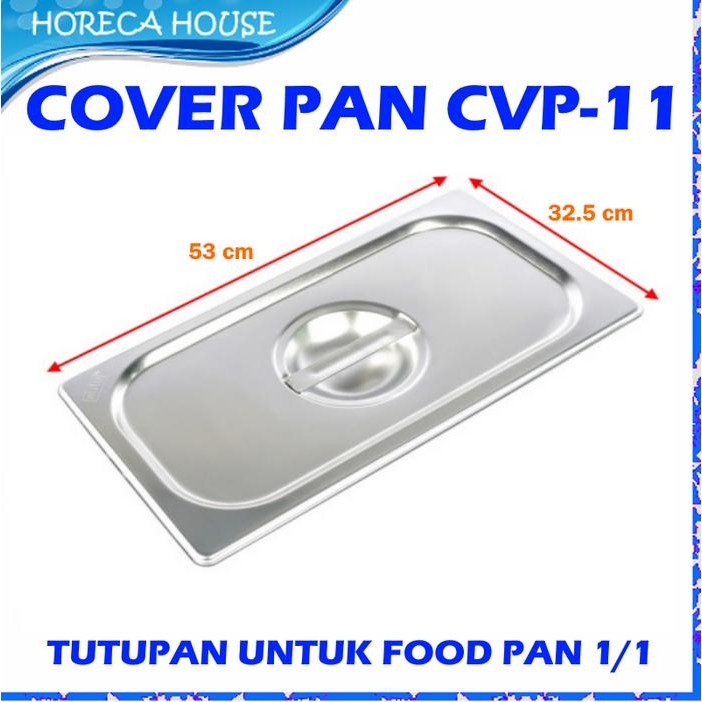Cover Food Pan CVP-11 Kode 1192
