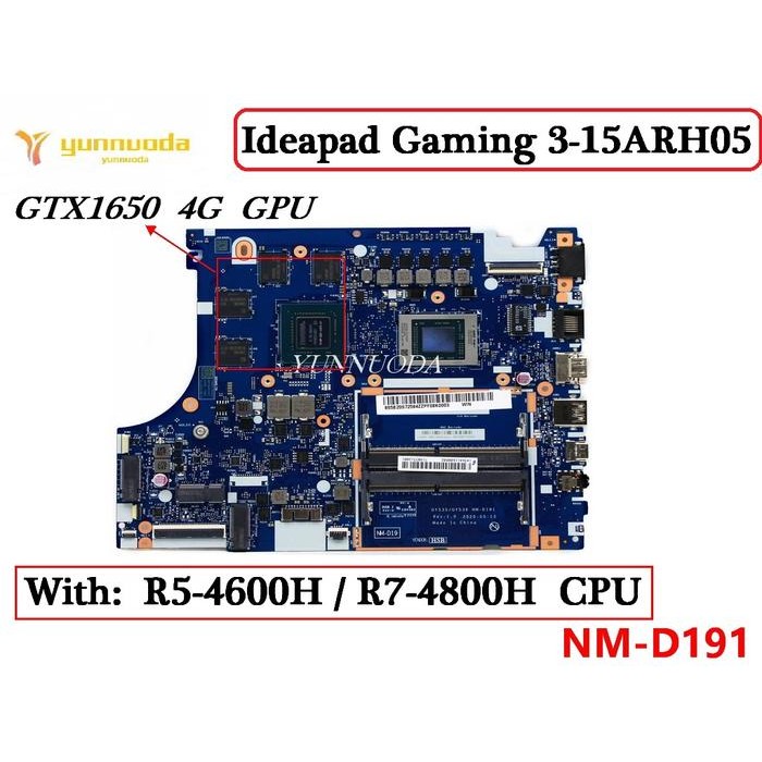 NM-D191 For Lenovo ideapad Gaming 3-15ARH05 Laptop Motherboard With R5-4600H R7-4800H CPU GTX1650 4G