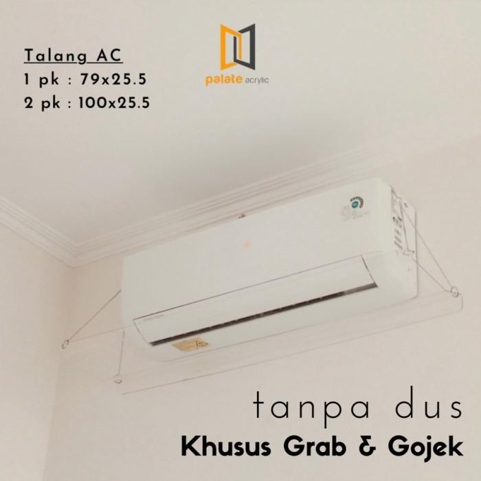 [Expret] AKRILIK PENAHAN HEMBUSAN AC 1PK / TALANG AC / AKRILIK TALANG AC