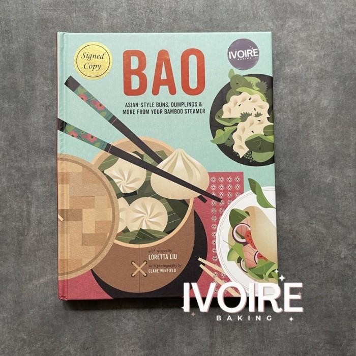 Bao: Asian Style Buns, Dim Sum, Dumplings Cookbook (Signed Copy)
