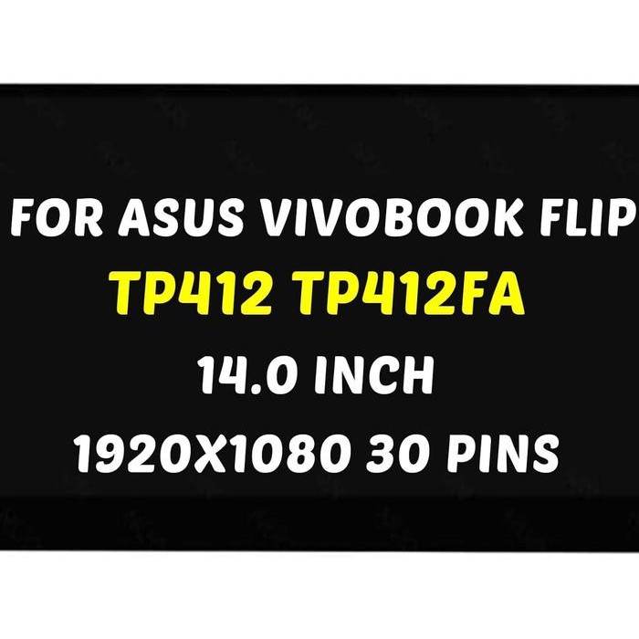 Led Lcd Layar Screen Laptop Asus Vivobook Flip 14 Tp412 Lcd Screen Tp412F Tp412Fa Tp412U Tp412Ua