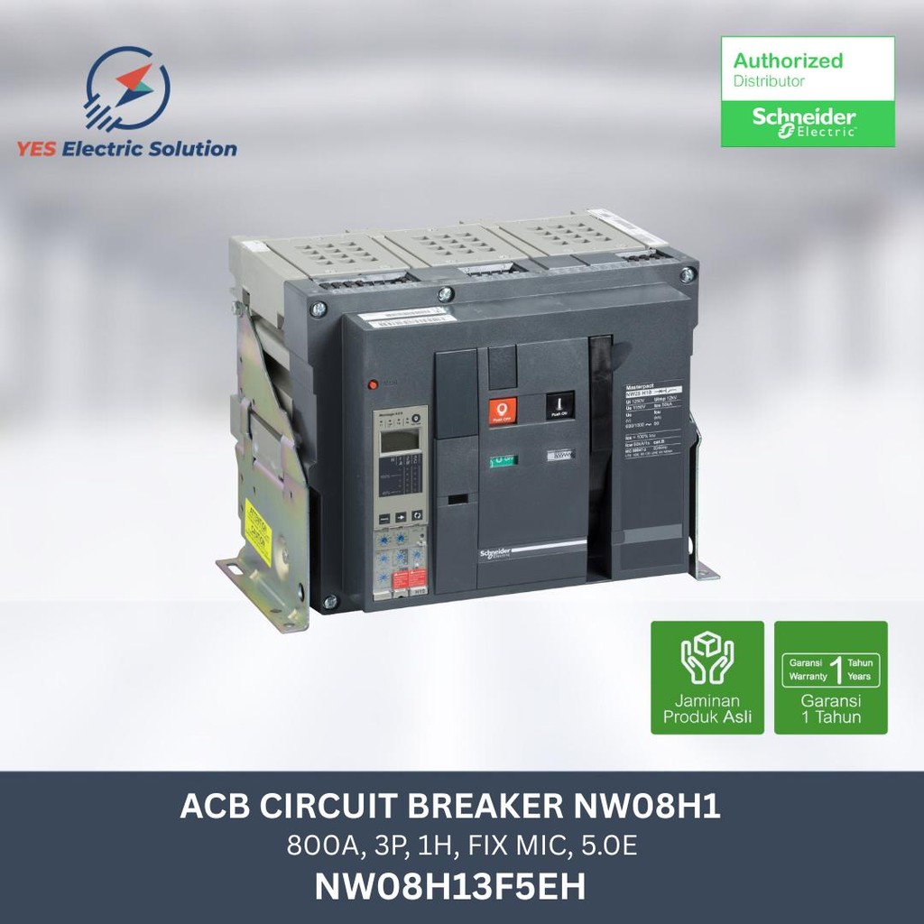Schneider Electric ACB NW 800A H1 3P Fix MIC 5.0E MasterPact Air Circuit Breaker NW08H13F5EH Garansi