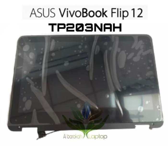 LCD TOUCHSCREEN ASUS VIVOBOOK FLIP 12 TP203 TP203N TP203NAH TP203MAH