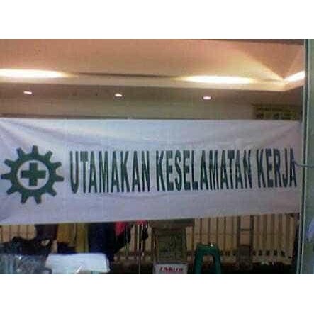 Spanduk Keselamatan Kerja/Spanduk K3
