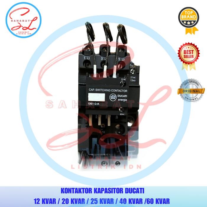 Kontaktor Capasitor Ducati 12,5 Kvar / 20 Kvar / 25 Kvar / 40 Kvar / 60 Kvar Original New Ducati