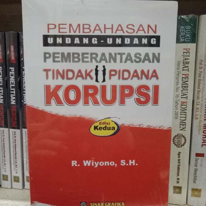 

SALE !!! PEMBAHASAN UNDANG UNDANG TINDAK PIDANA KORUPSI BY WIYONO ORIGINAL READYY