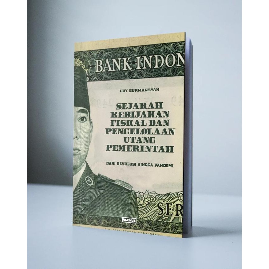 

SALE !!! BUKU SEJARAH KEBIJAKAN FISKAL DAN PENGELOLAAN UTANG PEMERINITAH: DARI REVOLUSI HINGGA