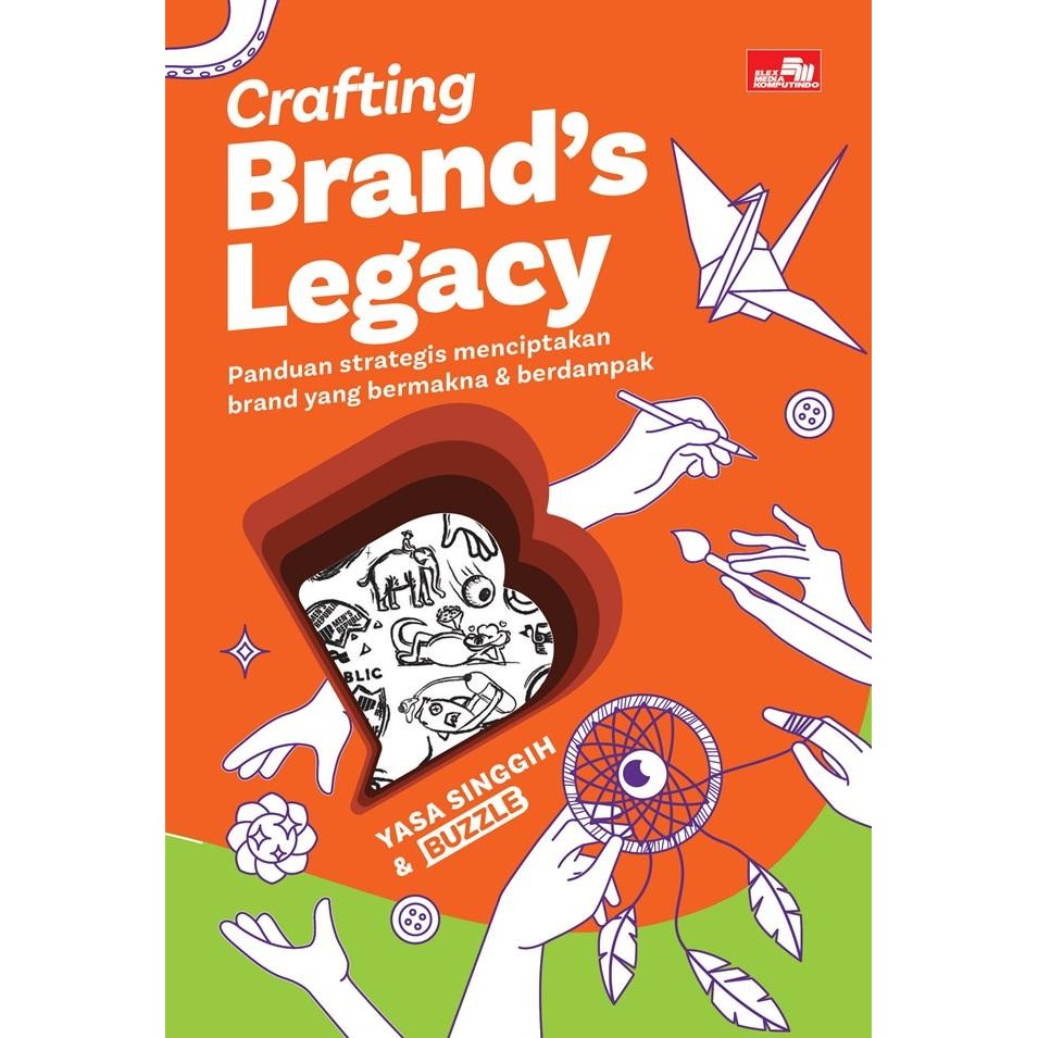 

SALE !!! BUKU CRAFTING BRANDS LEGACY PANDUAN STRATEGI MENCIPTAKAN BRAND READYY