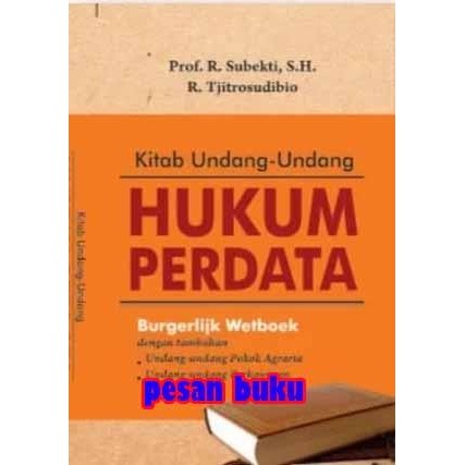 

SALE !!! BUKU KITAB UNDNAG-UNDANG HUKUM PERDATA - R SUBEKTI READYY