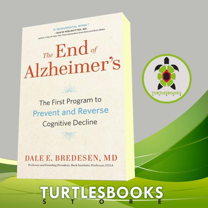 

SALE !!! THE END OF ALZHEIMER'S: THE FIRST PROGRAM TO PREVENT AND REVERSE COGNI READYY