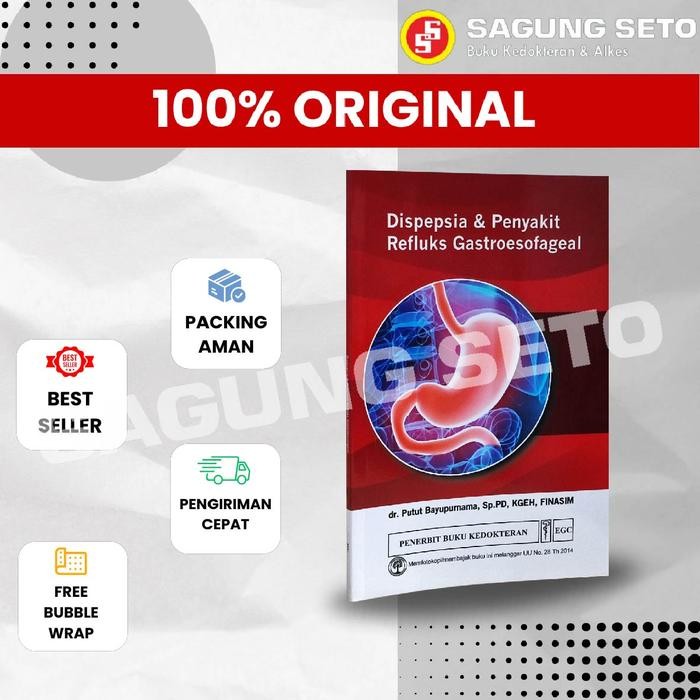 

SALE !!! BUKU DISPEPSIA DAN PENYAKIT REFLUKS GASTROESOFAGEAL PUTUT BAYUPURNAMA READYY