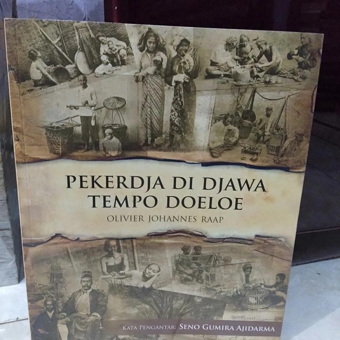 

SALE !!! PEKERDJA DI DJAWA. TEMPO DOELOE OLIVIER JOHANNES RAAP READYY