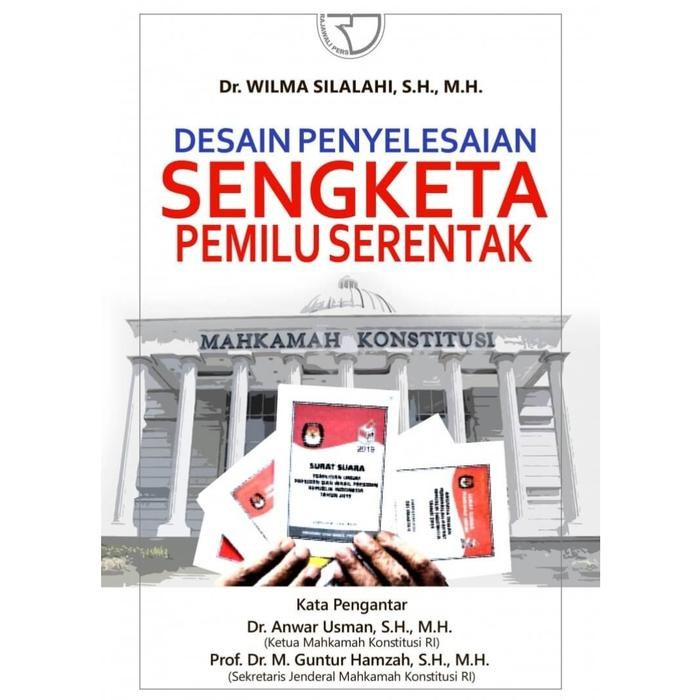

SALE !!! BUKU DESAIN PENYELESAIAN SENGKETA PEMILU SERENTAK WILMA SILALAHI READYY