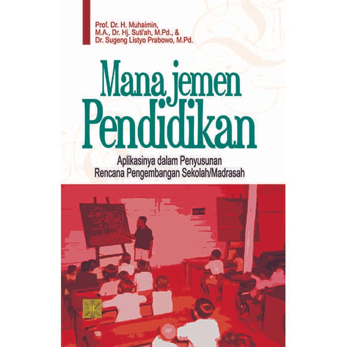 

SALE !!! MANAJEMEN PENDIDIKAN APLIKASINYA DALAM PENYUSUNAN RENCANA PENGEMBANG READYY