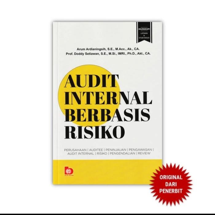 

SALE !!! AUDIT INTERNAL BERBASIS RISIKO ARUM ARDIANINGSIH READYY