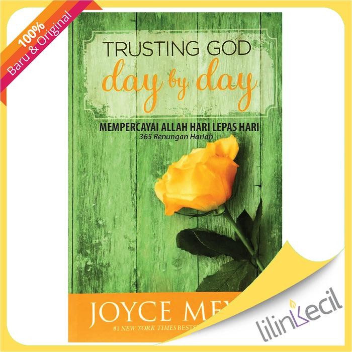 

SALE !!! BUKU MEMPERCAYAI ALLAH HARI LEPAS HARI - JOYCE MEYER READYY