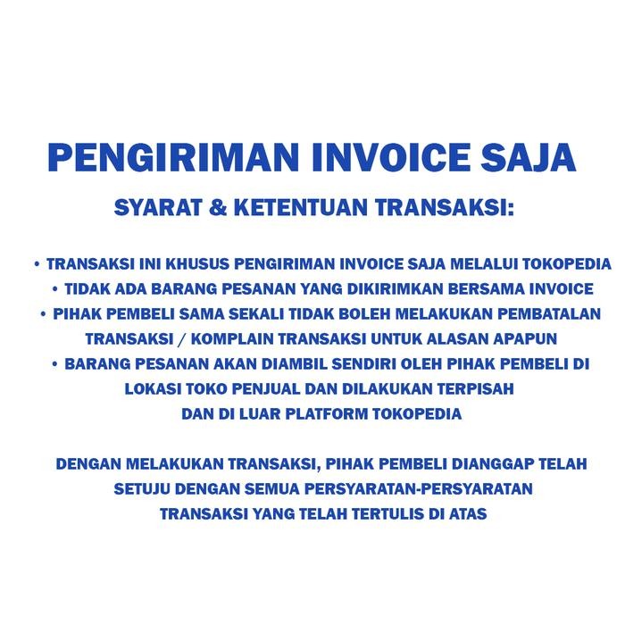 

5WUM Pengiriman Kertas Invoice Saja ( Tidak Ada Barang Pesanan Yang Dikirimkan )