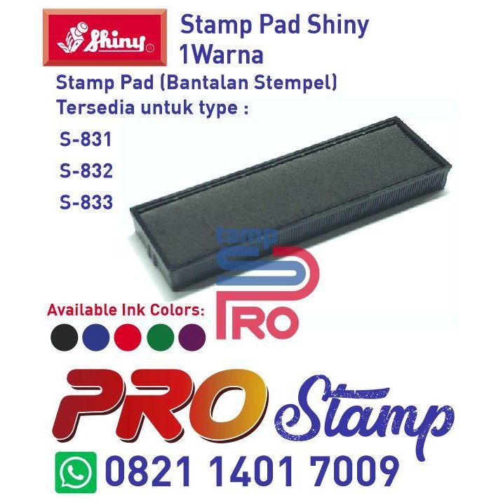 

5WUM Replacement Ink Pad Shiny / S-831, S-832, S-833