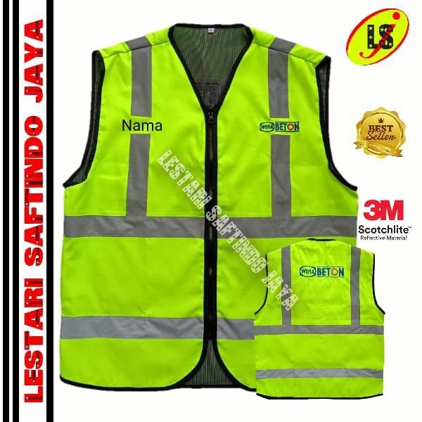 Safety Vest Wika Beton / Rompi Safety Waterproof Reflektor 3M Bordir