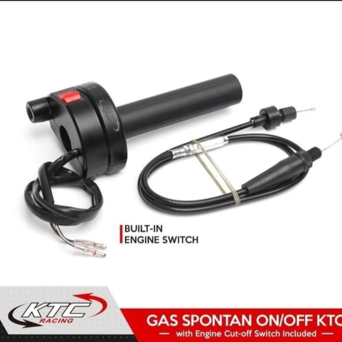 Gas Spontan Ktc Racing Saklar On Off