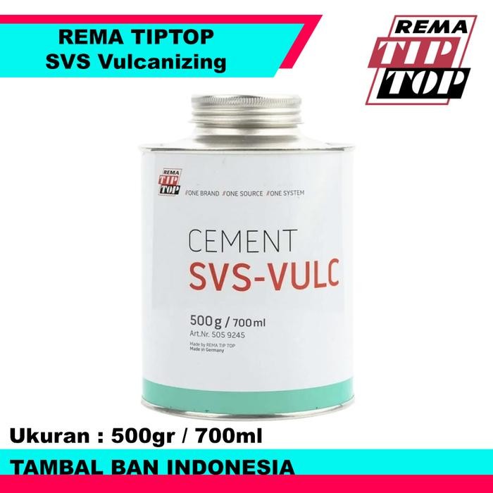 Lem Tambal Ban Dalam Rema Tiptop SVS Vulcanizing Fluid 500gr SVS VULC 700ml Buatan Jerman