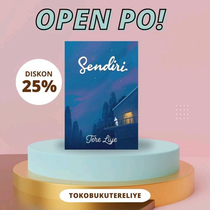 

NOVEL SENDIRI - Tere Liye