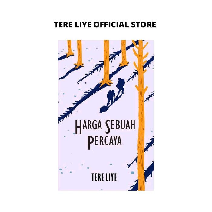 

Harga Sebuah Percaya Tere Liye