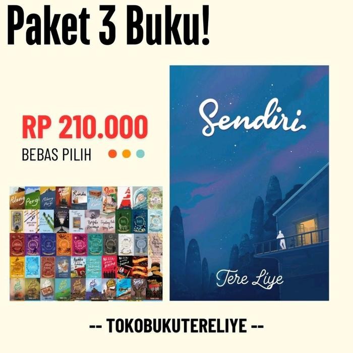 

Paket 3 Buku: SENDIRI + 2 Judul Bebas Pilih - Tere Liye