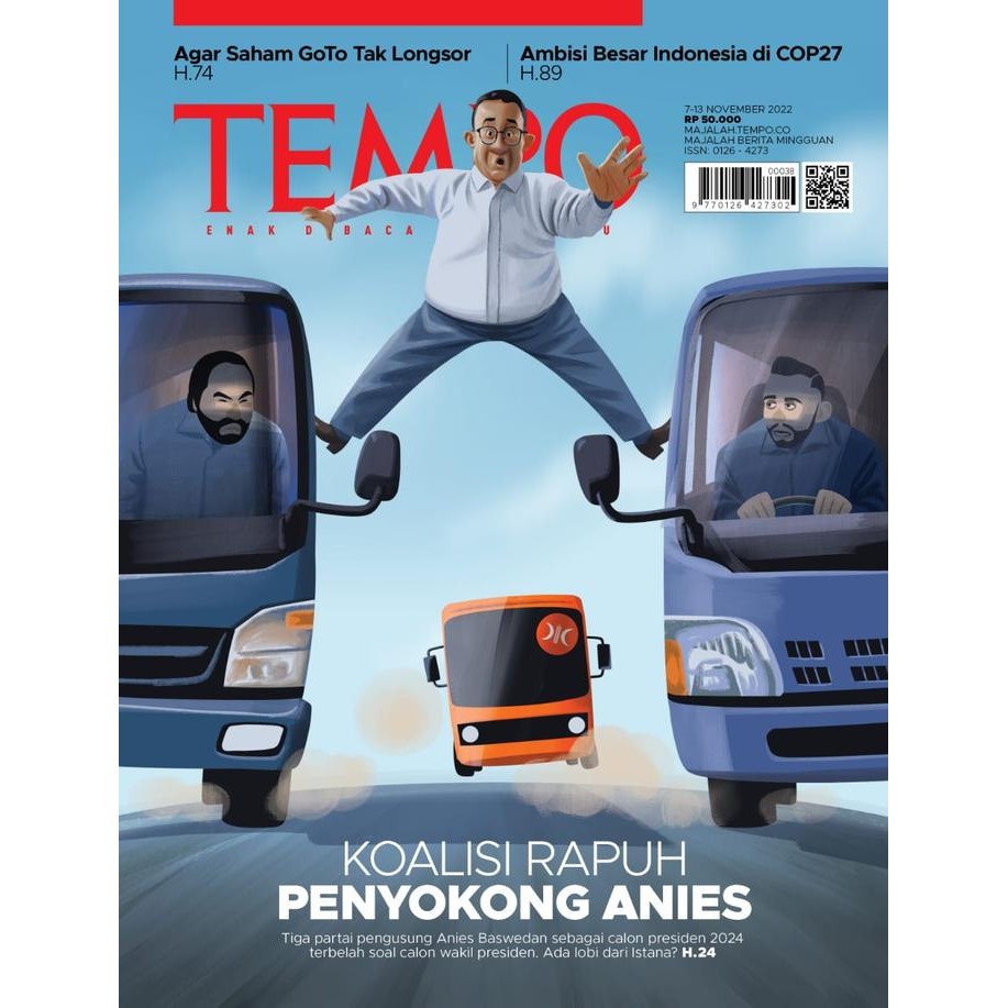 

Majalah Tempo Cetak Ed 5138 7 Nov 2022 KOALISI RAPUH PENYOKONG ANIES