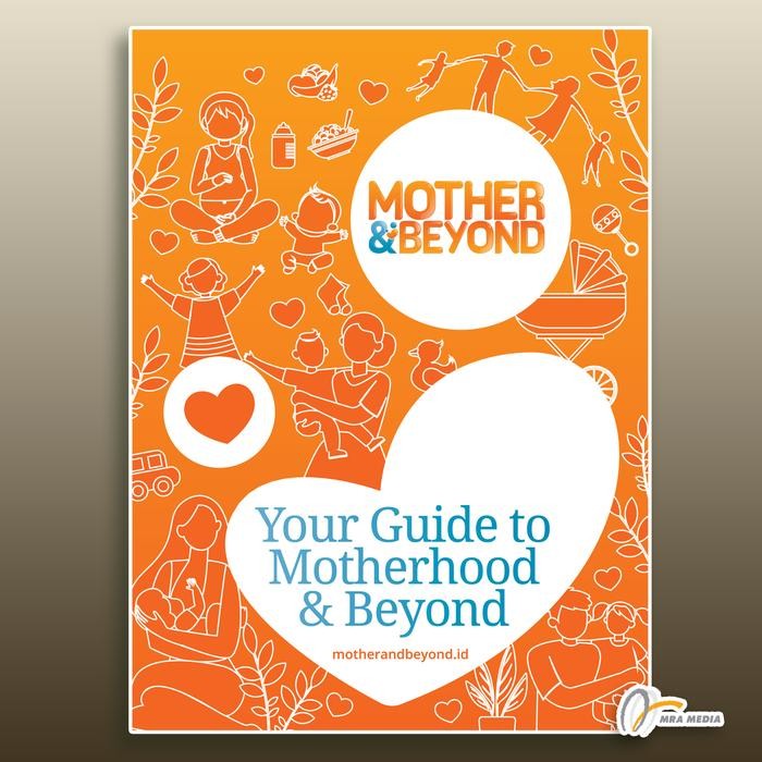 

Mother & Beyond : Your Guide to Motherhood & Beyond