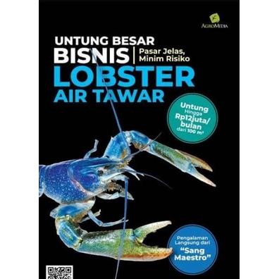 

Buku Untung Besar dari Bisnis Lobster Air Tawar