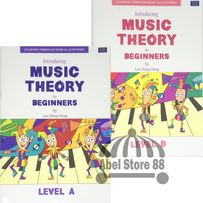 

Introducing Music Theory to Beginner Level A/B Lee Ching Ching Buku