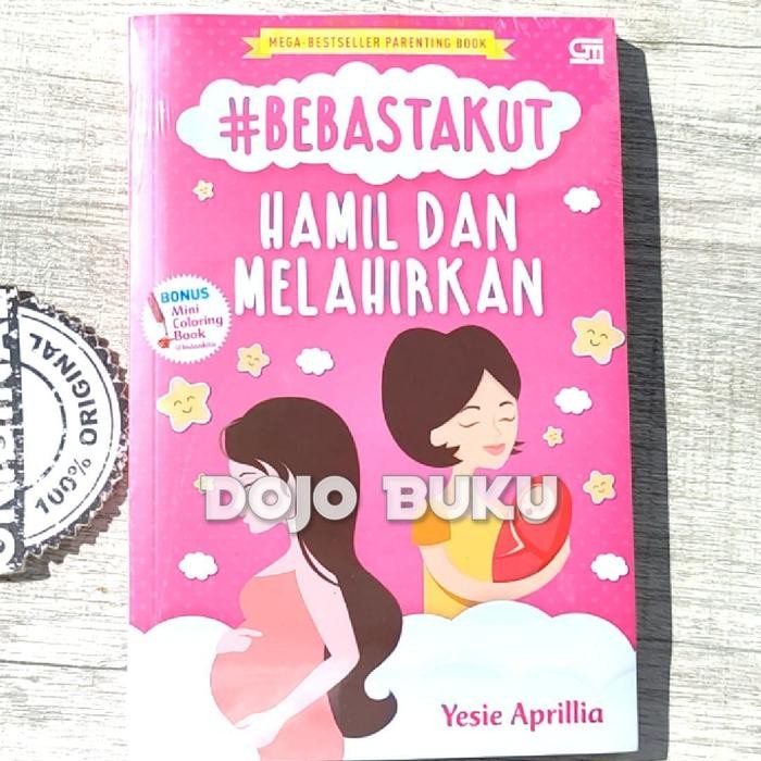 

#Bebastakut Hamil dan Melahirkan by Yesie Aprillia